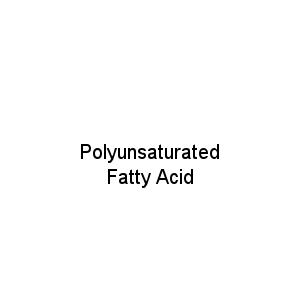 Polyunsaturated Fatty Acid